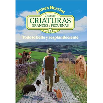 Todas Las Criaturas Grandes Y Pequeñas 3