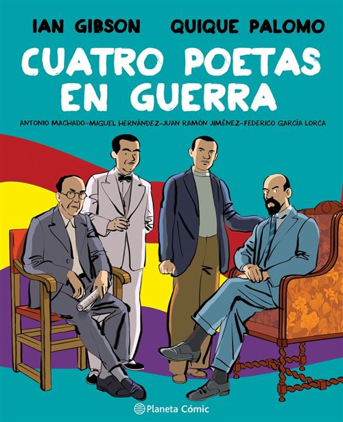 Planeta Comic Cuatro Poetas En Guerra (Novela Gráfica)