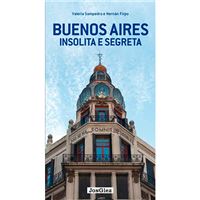 Buenos Aires insolita e segreta