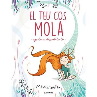 El teu cos mola apren a descobrir-lo menstruita