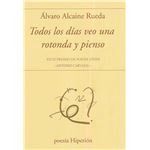 Todos los días veo una rotonda y pienso