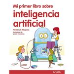 Mi primer libro sobre inteligencia artificial