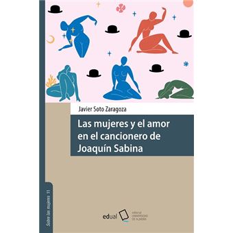 Las Mujeres Y El Amor En El Cancionero De Joaquin Sabina