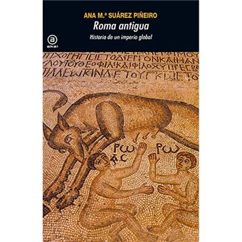 Roma antigua-historia de un imperio
