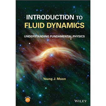 Introduction to Fluid Dynamics - 1
