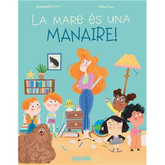 La Mare És Una Manaire