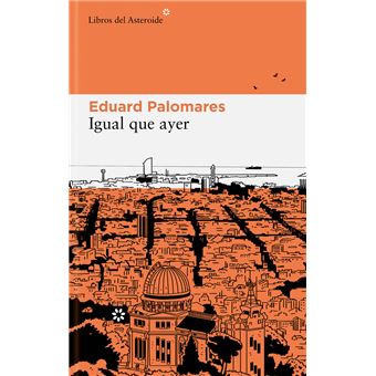Igual que ayer