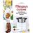 Monsieur Cuisine. 100 recetas que no te puedes perder