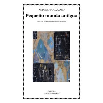 Pequeño mundo antiguo