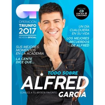 Operación Triunfo 2017 Alfred García Sus canciones