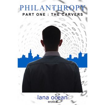 Philanthropy Part One: The Carvers - 1
