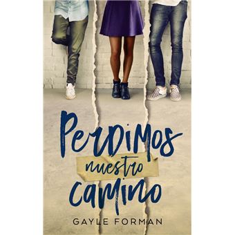 Perdimos nuestro camino - 1