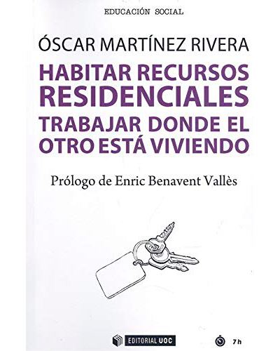 Habitar Recursos Residenciales trabajar donde el otro 676 manuales libro de rivera español tapa blanda viviendohabitar