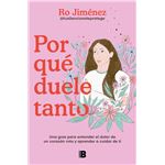 Por Que Duele Tanto