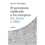El peronismo explicado a los europeos