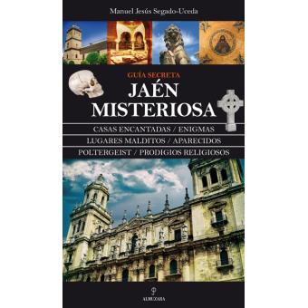 Jaén misteriosa - 1