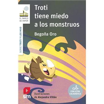 Troti Tiene Miedo A Los Monstruos