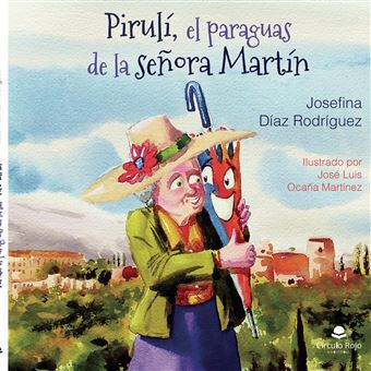 Pirulí, El Paraguas De La Señora Martín