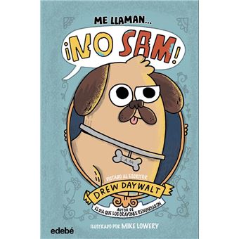Me Llaman? ¡No Sam!
