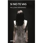 SI NO TE VAS