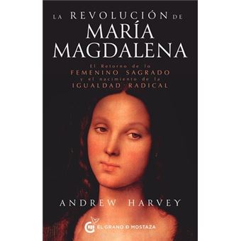 La Revolucion De Maria Magdalena