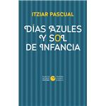 Días azules y sol de infancia