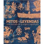 Mitos y leyendas-guia ilustrada de