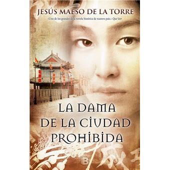 Dama de la ciudad prohibida, la