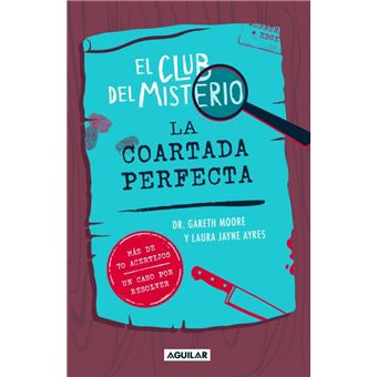 El club del Misterio 2 - La coartada perfecta