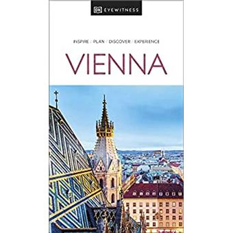 DK Eyewitness Vienna (Travel Guide)