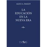 La Educacion En La Nueva Era