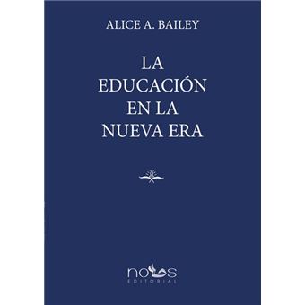 La Educacion En La Nueva Era