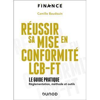 Réussir sa mise en conformité LCB-FT - 1