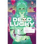 The Dead Lucky 02. Nosotros No Provocamos El Incendio