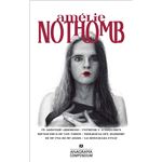 Amélie Nothomb Compedium