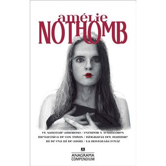 Amélie Nothomb Compedium