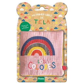 Los Colores Mi Primer Libro De Tela