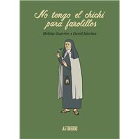 No tengo el chichi para farolillos