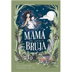 Mi mamá es una bruja