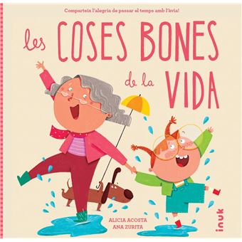 Les Coses Bones De La Vida