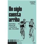 Un siglo cuesta arriba