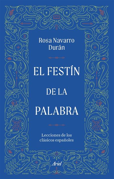 Editorial Ariel Rosa El Festín De La Palabra - Navarro (Autor)