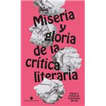 Miseria y gloria de la crítica literaria
