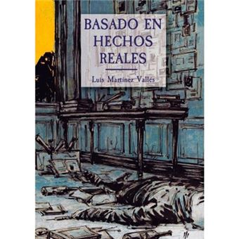 Basado en hechos reales