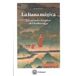 La Liana Magica