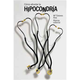 Cómo afrontar la hipocondría