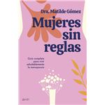 Mujeres sin reglas