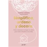 Simplifica, ordena y decora