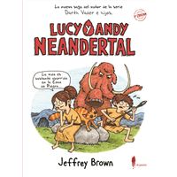 Lucy y Andy. Neandertal