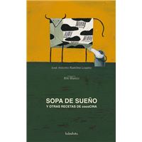 Sopa de sueño y otras recetas..